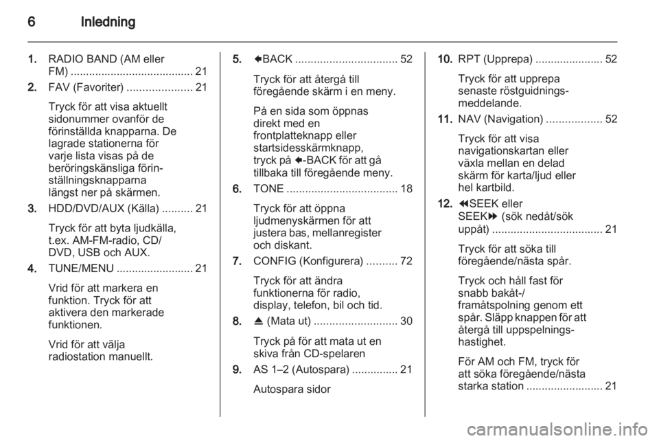 OPEL AMPERA 2013  Handbok för infotainmentsystem 