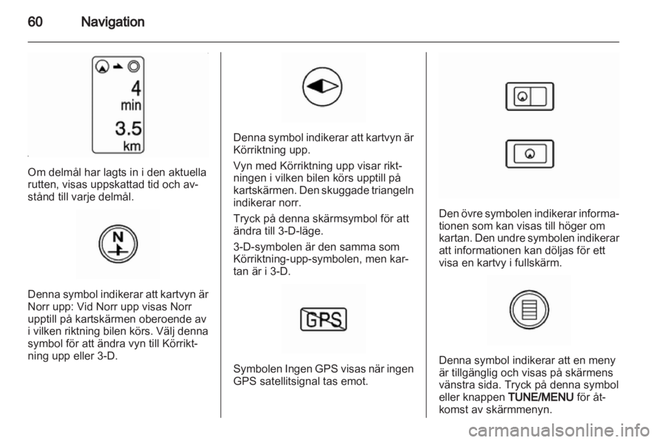 OPEL AMPERA 2013  Handbok för infotainmentsystem 