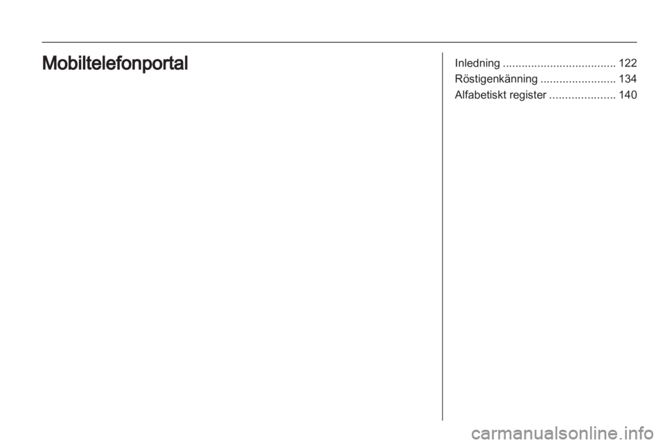 OPEL ANTARA 2012 Handbok för infotainmentsystem OPEL ANTARA 2012 Handbok för infotainmentsystem