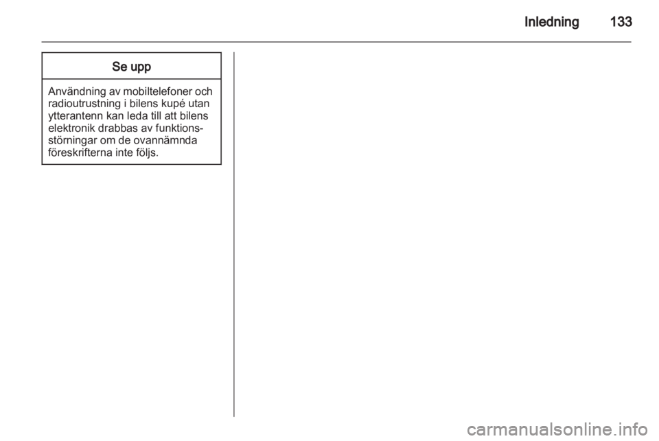 OPEL ANTARA 2012 Handbok för infotainmentsystem OPEL ANTARA 2012 Handbok för infotainmentsystem