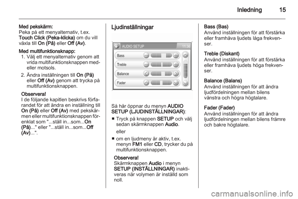 OPEL ANTARA 2012 Handbok för infotainmentsystem OPEL ANTARA 2012 Handbok för infotainmentsystem