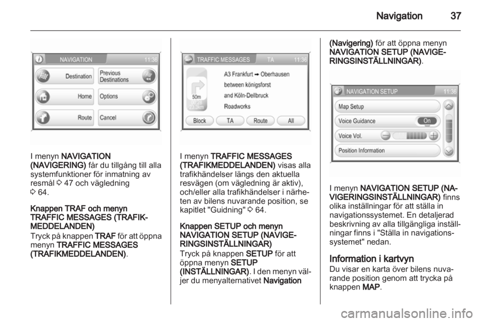 OPEL ANTARA 2012  Handbok för infotainmentsystem 