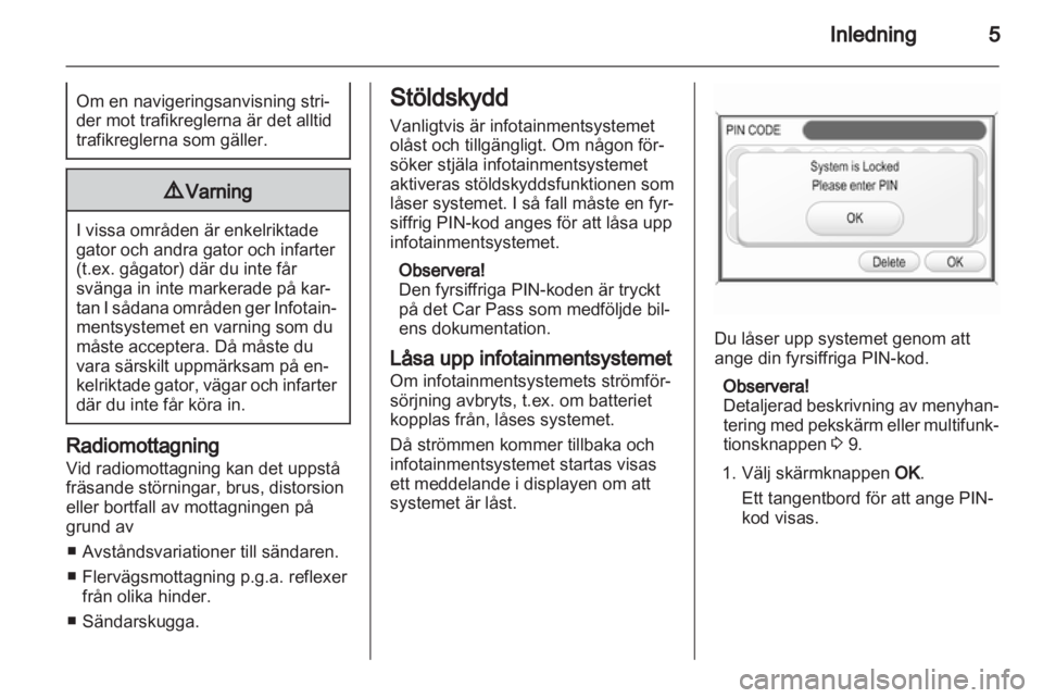 OPEL ANTARA 2012 Handbok för infotainmentsystem OPEL ANTARA 2012 Handbok för infotainmentsystem