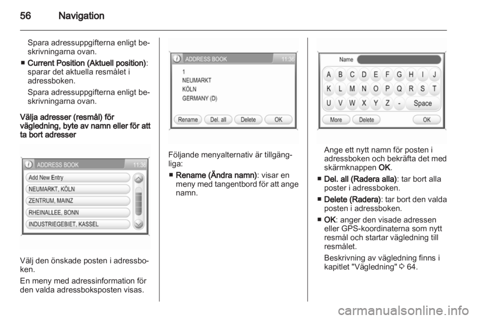 OPEL ANTARA 2012 Handbok för infotainmentsystem OPEL ANTARA 2012 Handbok för infotainmentsystem