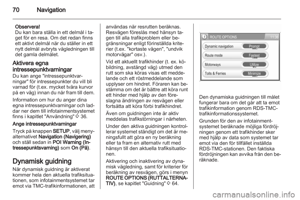 OPEL ANTARA 2012 Handbok för infotainmentsystem OPEL ANTARA 2012 Handbok för infotainmentsystem
