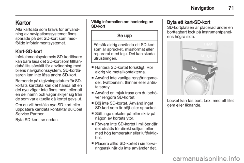 OPEL ANTARA 2012 Handbok för infotainmentsystem OPEL ANTARA 2012 Handbok för infotainmentsystem