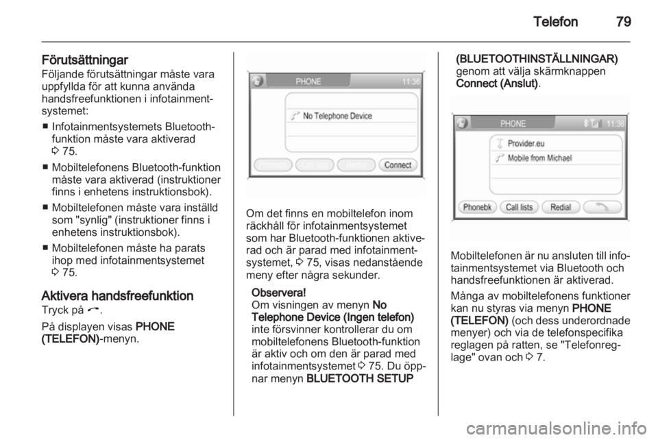 OPEL ANTARA 2012 Handbok för infotainmentsystem OPEL ANTARA 2012 Handbok för infotainmentsystem