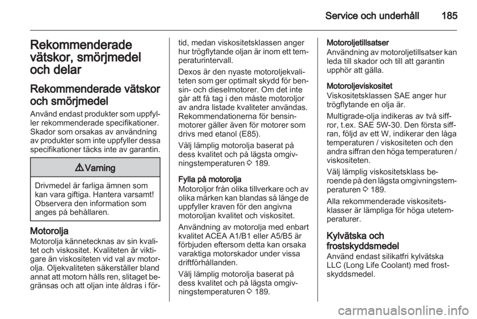 OPEL ANTARA 2012.5 Instruktionsbok OPEL ANTARA 2012.5 Instruktionsbok