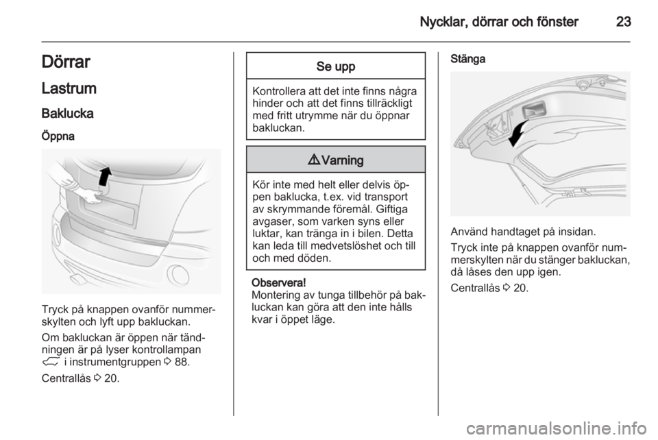 OPEL ANTARA 2012.5 Instruktionsbok OPEL ANTARA 2012.5 Instruktionsbok