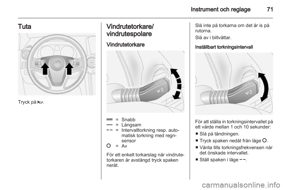 OPEL ANTARA 2012.5 Instruktionsbok OPEL ANTARA 2012.5 Instruktionsbok
