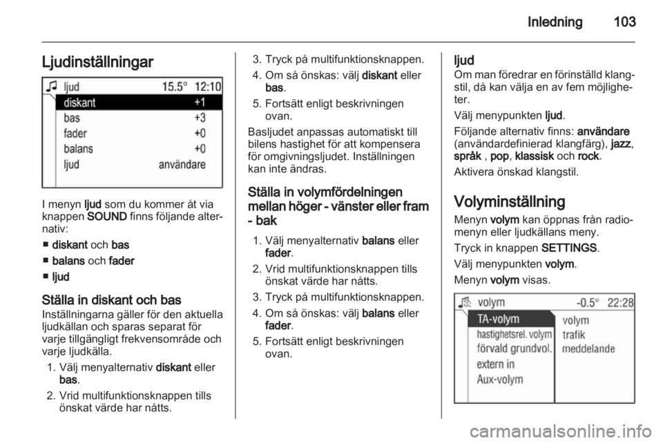 OPEL ANTARA 2013 Handbok för infotainmentsystem OPEL ANTARA 2013 Handbok för infotainmentsystem