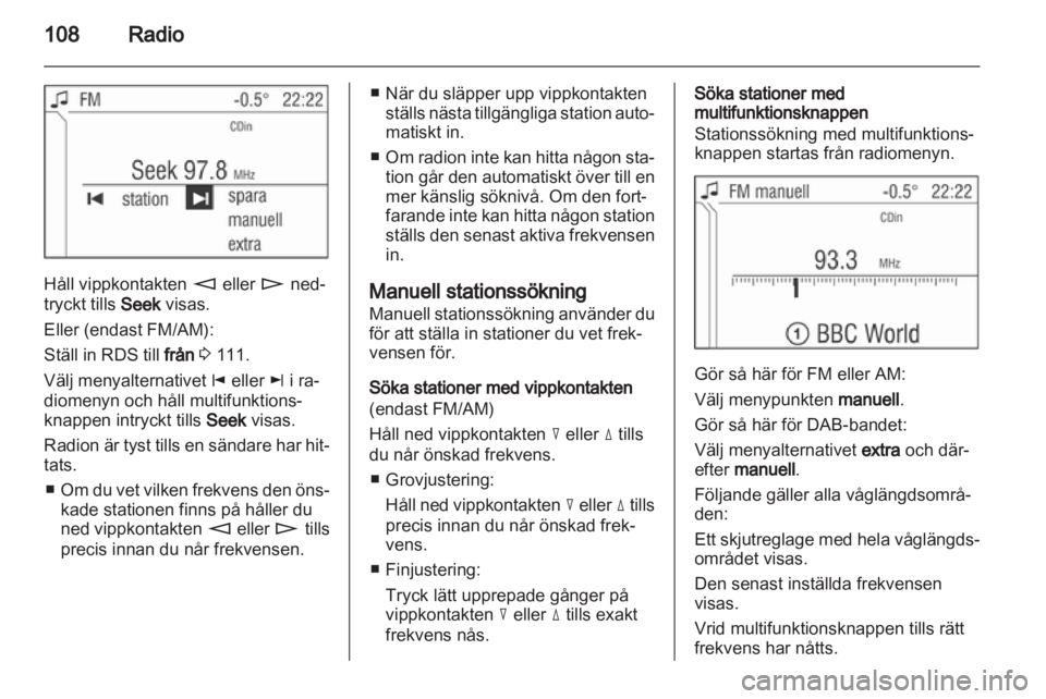 OPEL ANTARA 2013 Handbok för infotainmentsystem OPEL ANTARA 2013 Handbok för infotainmentsystem