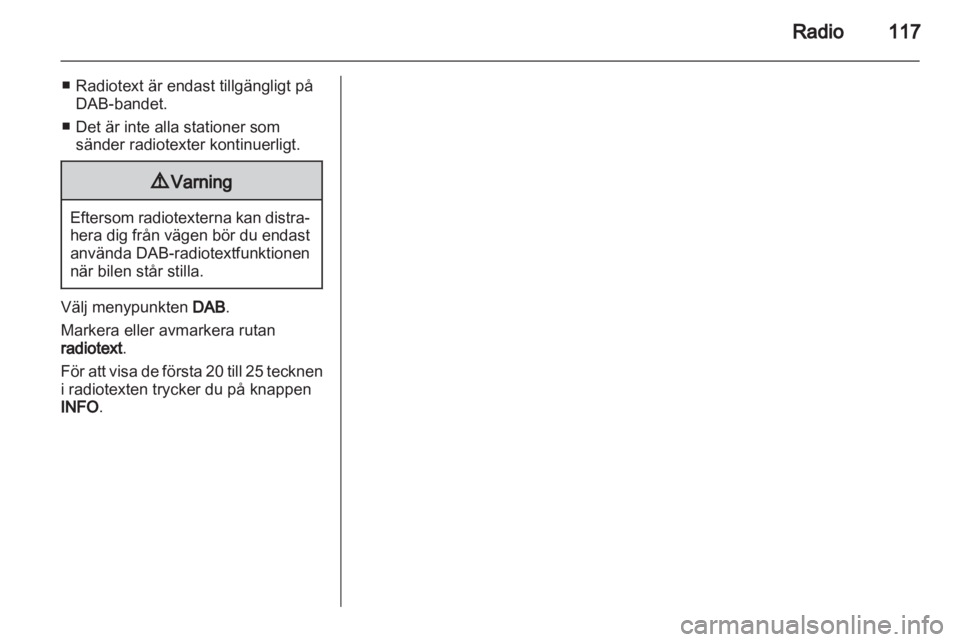 OPEL ANTARA 2013 Handbok för infotainmentsystem OPEL ANTARA 2013 Handbok för infotainmentsystem