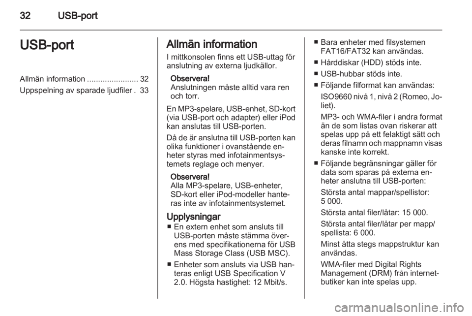 OPEL ANTARA 2013 Handbok för infotainmentsystem OPEL ANTARA 2013 Handbok för infotainmentsystem