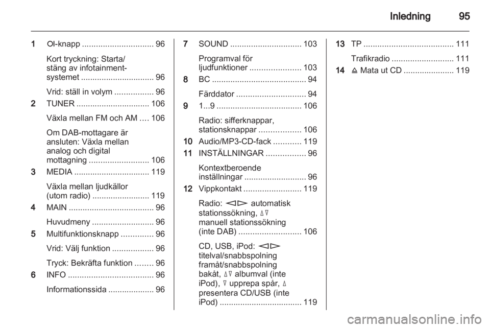 OPEL ANTARA 2013  Handbok för infotainmentsystem 