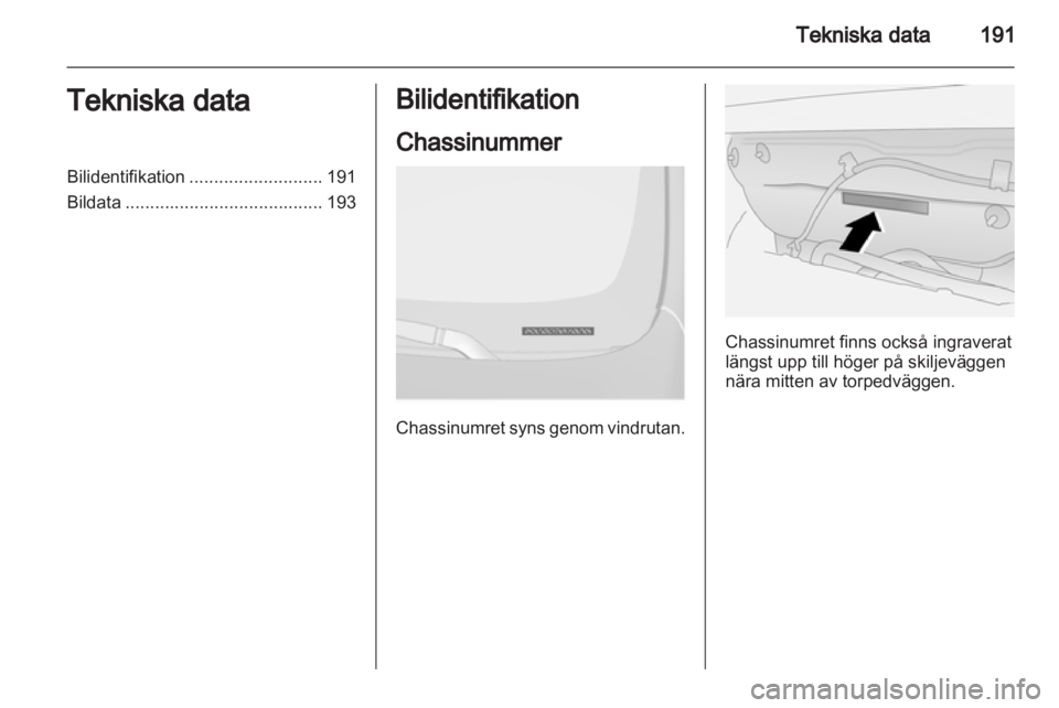 OPEL ANTARA 2013.5 Instruktionsbok OPEL ANTARA 2013.5 Instruktionsbok