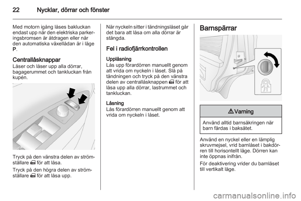 OPEL ANTARA 2013.5 Instruktionsbok OPEL ANTARA 2013.5 Instruktionsbok