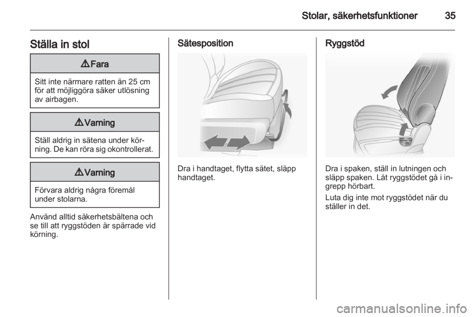 OPEL ANTARA 2013.5 Instruktionsbok OPEL ANTARA 2013.5 Instruktionsbok