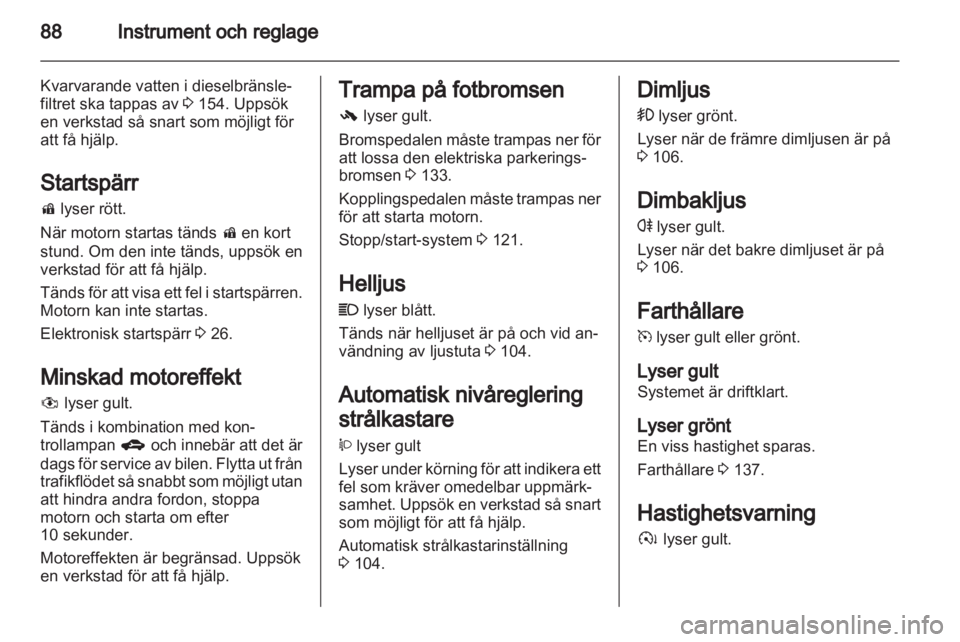 OPEL ANTARA 2013.5  Instruktionsbok 