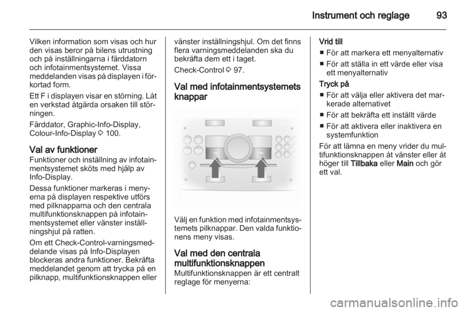 OPEL ANTARA 2013.5 Instruktionsbok OPEL ANTARA 2013.5 Instruktionsbok