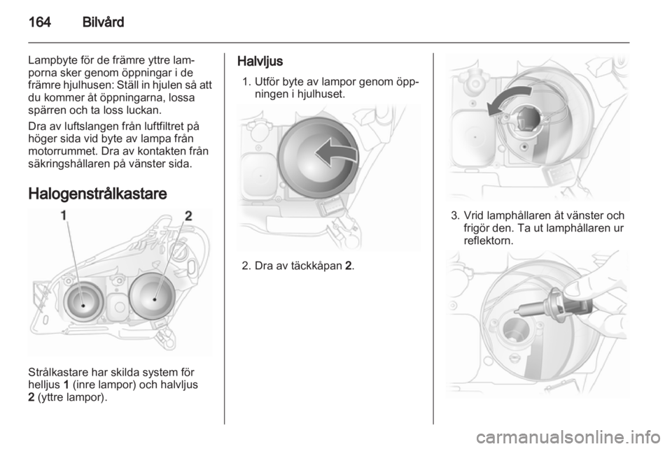 OPEL ASTRA H 2011.5 Instruktionsbok OPEL ASTRA H 2011.5 Instruktionsbok