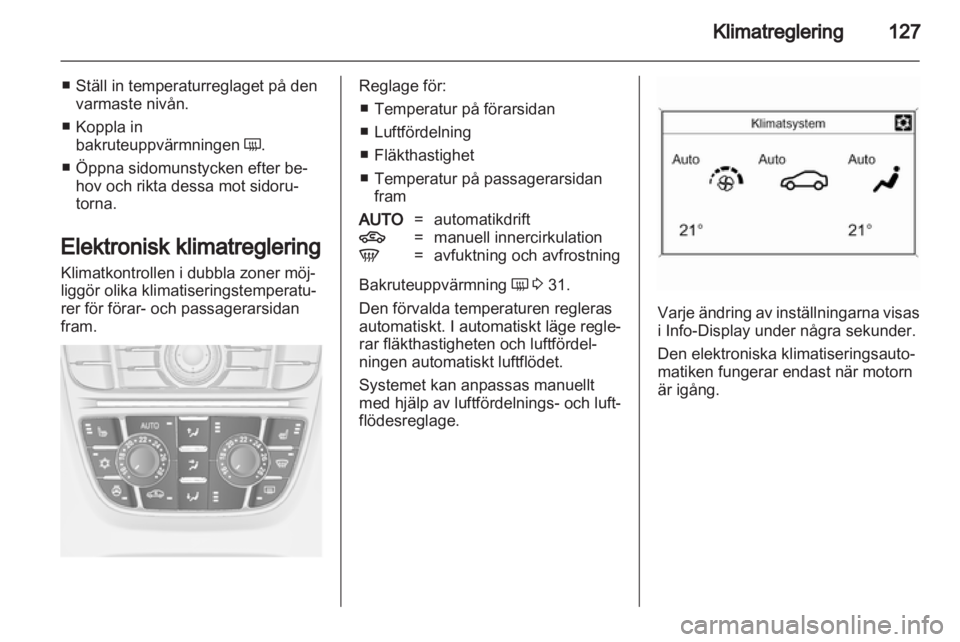 OPEL ASTRA J 2011 Instruktionsbok OPEL ASTRA J 2011 Instruktionsbok
