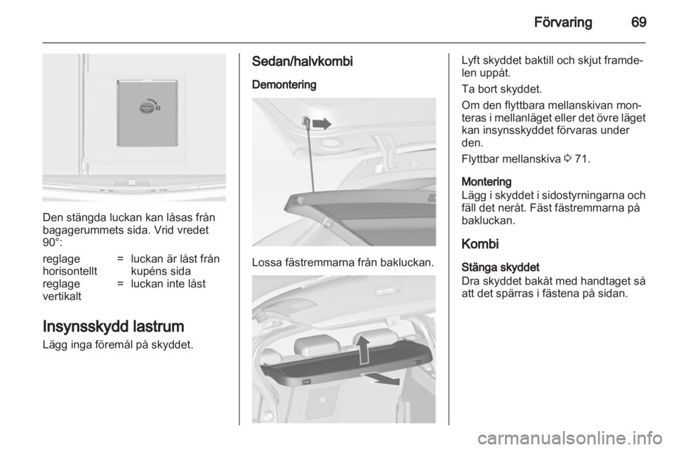 OPEL ASTRA J 2011 Instruktionsbok OPEL ASTRA J 2011 Instruktionsbok