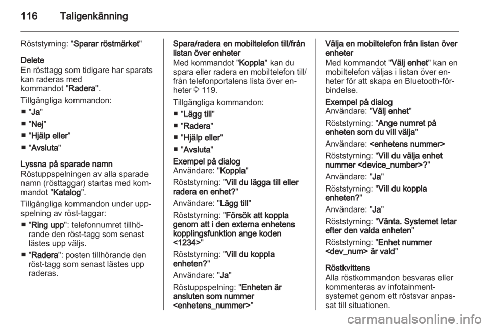 OPEL ASTRA J 2013 Handbok för infotainmentsystem OPEL ASTRA J 2013 Handbok för infotainmentsystem