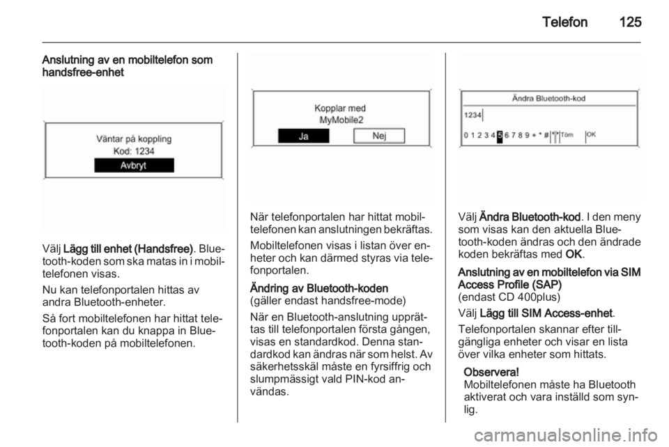 OPEL ASTRA J 2013  Handbok för infotainmentsystem 