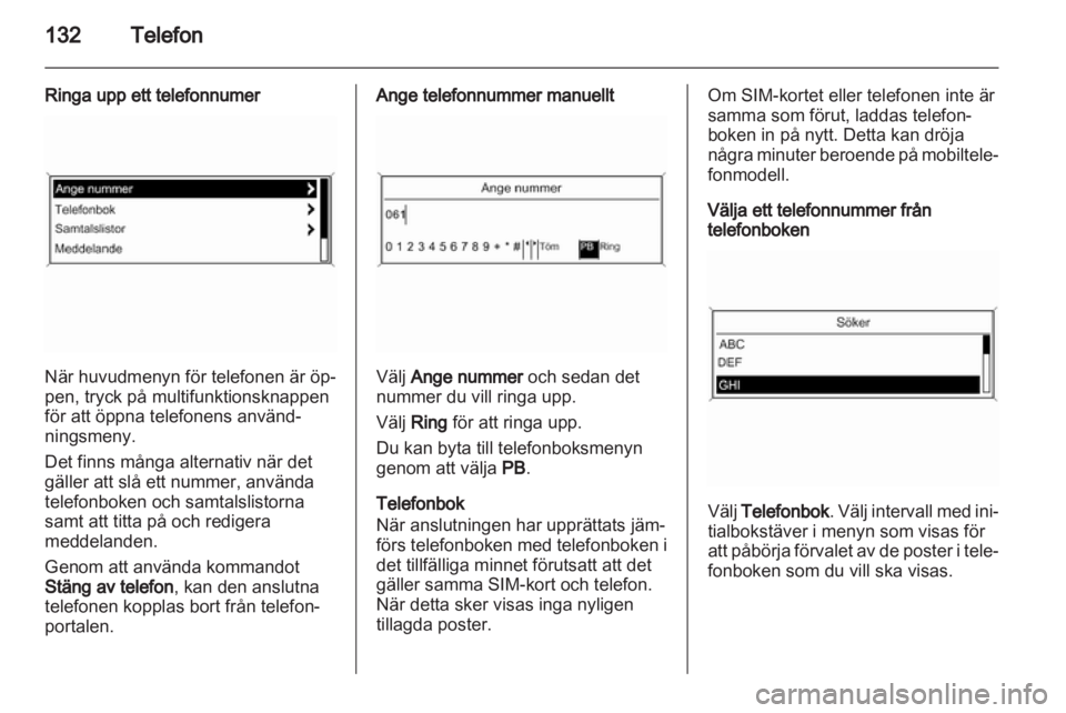 OPEL ASTRA J 2013 Handbok för infotainmentsystem OPEL ASTRA J 2013 Handbok för infotainmentsystem
