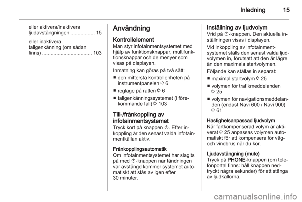 OPEL ASTRA J 2013 Handbok för infotainmentsystem OPEL ASTRA J 2013 Handbok för infotainmentsystem