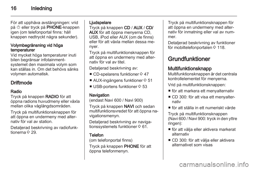 OPEL ASTRA J 2013 Handbok för infotainmentsystem OPEL ASTRA J 2013 Handbok för infotainmentsystem