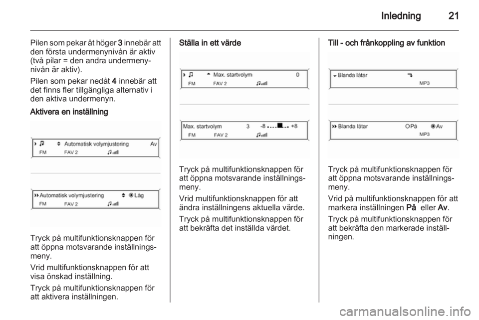 OPEL ASTRA J 2013 Handbok för infotainmentsystem OPEL ASTRA J 2013 Handbok för infotainmentsystem