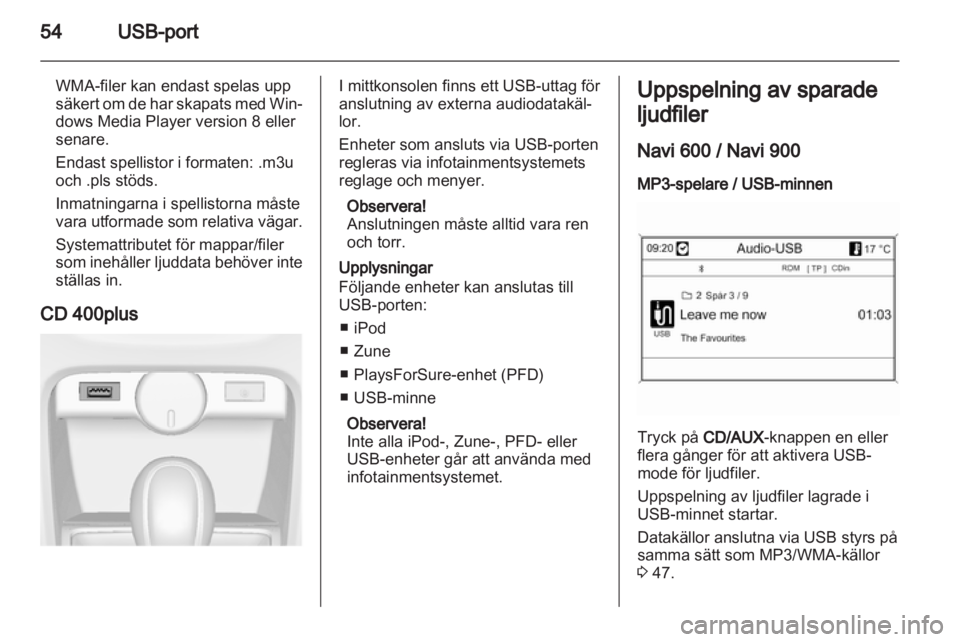 OPEL ASTRA J 2013 Handbok för infotainmentsystem OPEL ASTRA J 2013 Handbok för infotainmentsystem