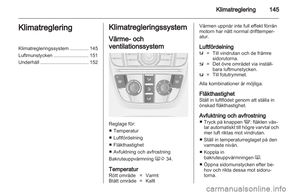OPEL ASTRA J 2013 Instruktionsbok OPEL ASTRA J 2013 Instruktionsbok