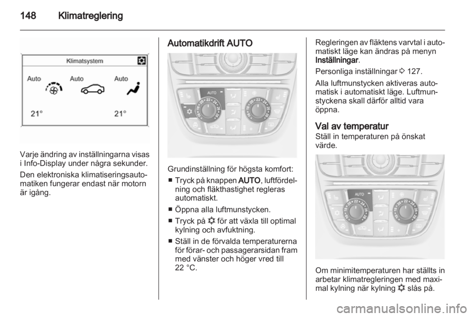 OPEL ASTRA J 2013 Instruktionsbok OPEL ASTRA J 2013 Instruktionsbok