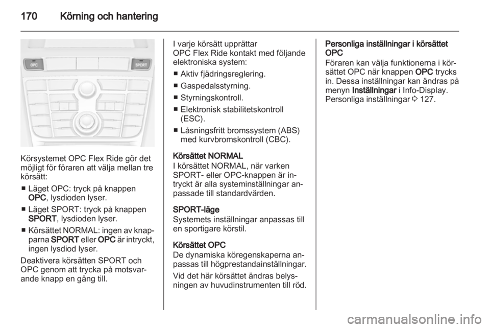 OPEL ASTRA J 2013  Instruktionsbok 