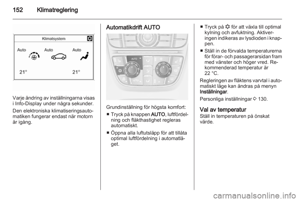 OPEL ASTRA J 2013.5 Instruktionsbok OPEL ASTRA J 2013.5 Instruktionsbok