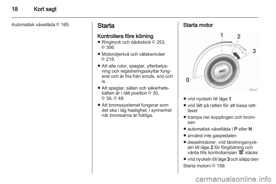 OPEL ASTRA J 2013.5 Instruktionsbok OPEL ASTRA J 2013.5 Instruktionsbok
