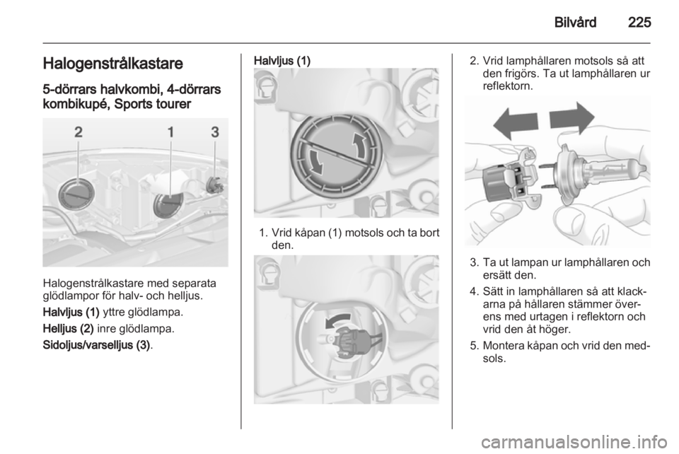 OPEL ASTRA J 2013.5 Instruktionsbok OPEL ASTRA J 2013.5 Instruktionsbok