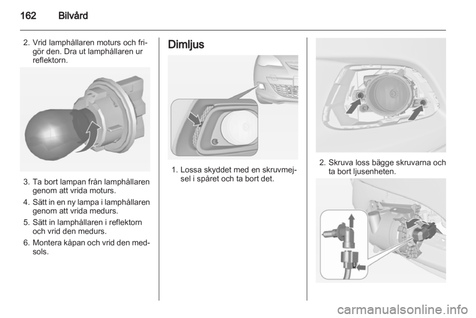 OPEL ASTRA J GTC 2012.5 Instruktionsbok OPEL ASTRA J GTC 2012.5 Instruktionsbok
