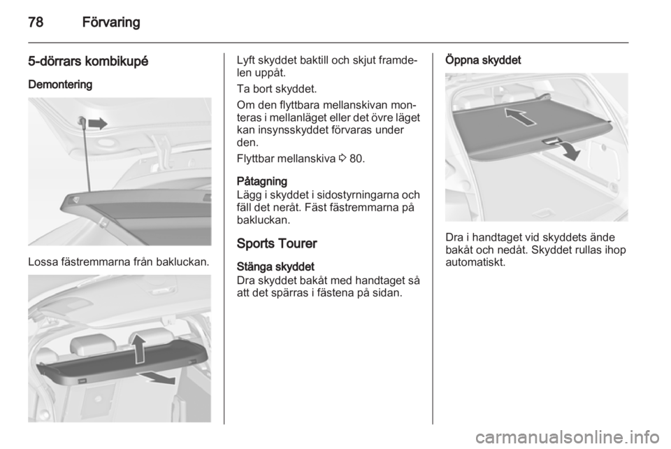 OPEL ASTRA J HB5 & ST 2012 Instruktionsbok OPEL ASTRA J HB5 & ST 2012 Instruktionsbok