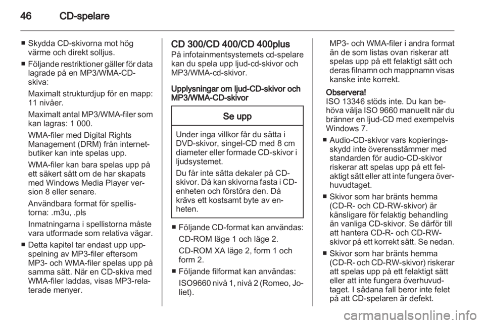 OPEL CASCADA 2013.5 Handbok för infotainmentsystem OPEL CASCADA 2013.5 Handbok för infotainmentsystem