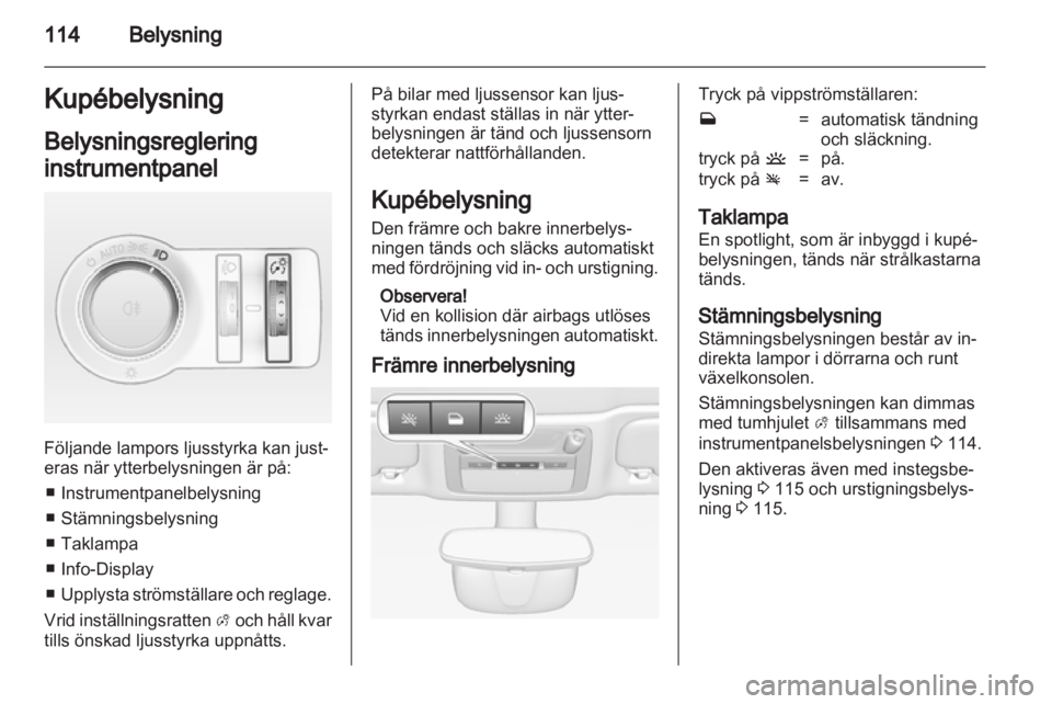 OPEL CASCADA 2013.5  Instruktionsbok 