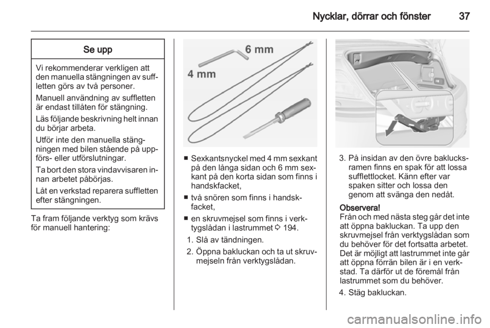 OPEL CASCADA 2013.5 Instruktionsbok OPEL CASCADA 2013.5 Instruktionsbok