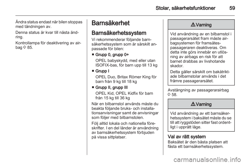 OPEL CASCADA 2013.5  Instruktionsbok 