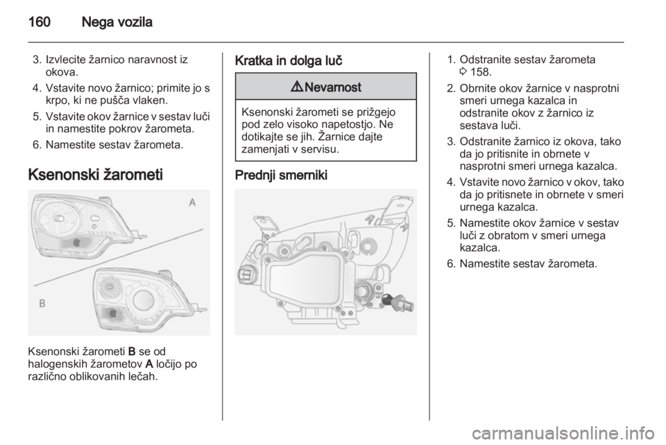 OPEL ANTARA 2012.5 Uporabniški priročnik OPEL ANTARA 2012.5 Uporabniški priročnik