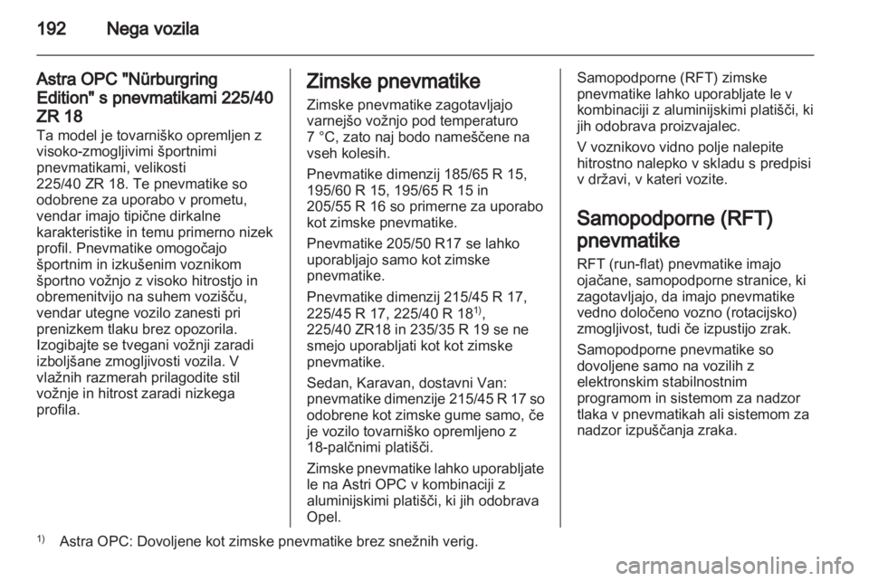 OPEL ASTRA H 2013  Uporabniški priročnik  OPEL ASTRA H 2013  Uporabniški priročnik