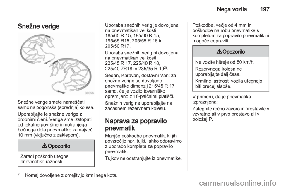 OPEL ASTRA H 2013  Uporabniški priročnik  OPEL ASTRA H 2013  Uporabniški priročnik