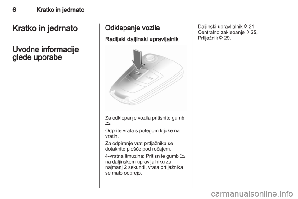 OPEL ASTRA H 2013 Uporabniški priročnik OPEL ASTRA H 2013 Uporabniški priročnik